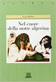 Nel cuore della notte algerina - Assia Djebar - Libro Giunti Editore 1998, Astrea | Libraccio.it