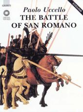 Paolo Uccello. The battle of San Romano. Ediz. inglese