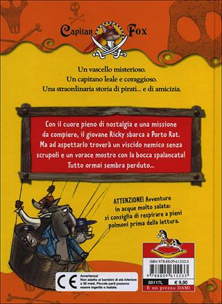 Il mostro sotterraneo. Capitan Fox. Con stickers. Ediz. illustrata - Marco Innocenti - Libro Dami Editore 2008, Capitan Fox | Libraccio.it