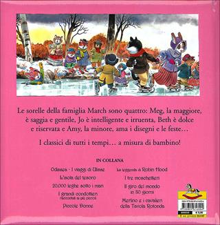 Piccole donne - Louisa May Alcott - Libro Dami Editore 2009, Primi classici per i più piccoli | Libraccio.it