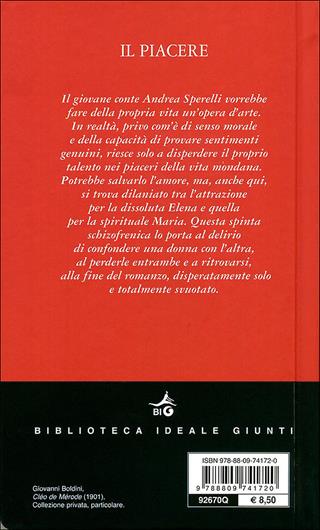 Il piacere - Gabriele D'Annunzio - Libro Giunti Editore 2010, Biblioteca Ideale Giunti | Libraccio.it