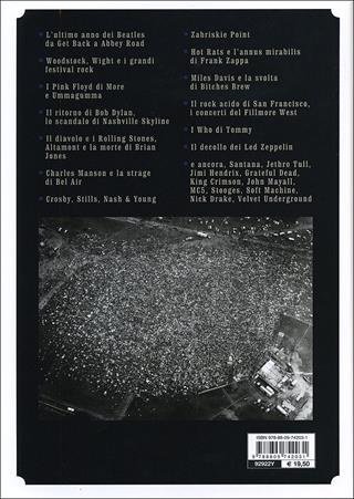 1969. Storia di un favoloso anno rock da Abbey Road a Woodstock  - Libro Giunti Editore 2011, Gli anni d'oro del rock | Libraccio.it