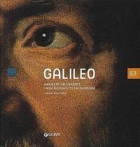 Galileo. Images of the universe from antiquity to the telescope. Ediz. illustrata  - Libro Giunti GAMM 2008, Cataloghi mostre | Libraccio.it