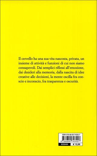 La vita nascosta del cervello - Alberto Oliverio - Libro Giunti Editore 2009, Saggi Giunti | Libraccio.it