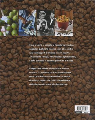 Caffè. Ediz. illustrata - Gabriella Baiguera, Rosalba Gioffrè - Libro Giunti Editore 2009, Atlanti illustrati | Libraccio.it