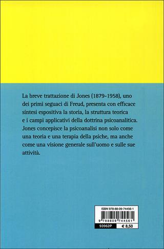 Che cos'è la psicoanalisi? - Ernest Jones - Libro Giunti Editore 2010, Psicologia | Libraccio.it