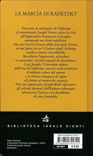 La marcia di Radetzky - Joseph Roth - Libro Giunti Editore 2010, Biblioteca Ideale Giunti | Libraccio.it