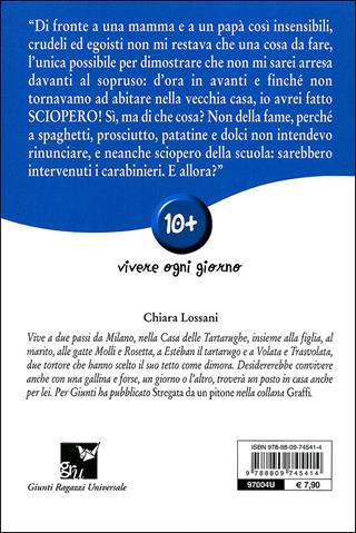 Sciopero in famiglia - Chiara Lossani - Libro Giunti Junior 2011, GRU. Giunti ragazzi universale | Libraccio.it