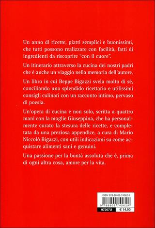 365 giorni di buona tavola. Consigli e ricette - Beppe Bigazzi, Giuseppina Bigazzi - Libro Giunti Editore 2010, Cucina e benessere | Libraccio.it