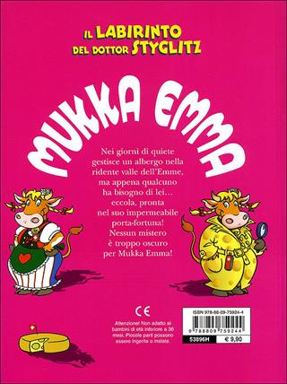 Il labirinto del Dottor Styglitz. Mukka Emma. Con adesivi - Peter Coolbak - Libro Giunti Junior 2011, Mukka Emma | Libraccio.it