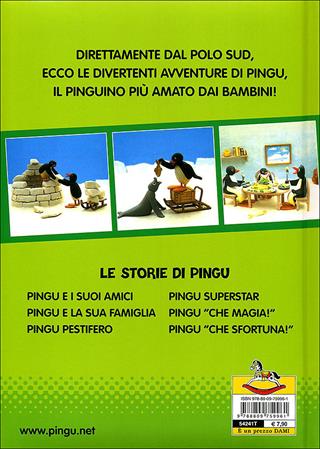 Pingu pestifero. Ediz. illustrata  - Libro Dami Editore 2011, Le avventure di Pingu | Libraccio.it
