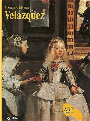 Velázquez. Ediz. illustrata - Maurizio Marini - Libro Giunti Editore 1998, Dossier d'art | Libraccio.it
