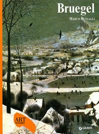 Bruegel. Ediz. illustrata - Marco Bussagli - Libro Giunti Editore 1999, Dossier d'art | Libraccio.it