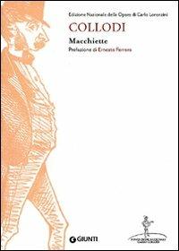 Macchiette - Carlo Collodi - Libro Giunti Editore 2011 | Libraccio.it