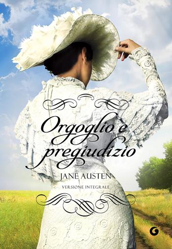 Orgoglio e pregiudizio - Jane Austen - Libro Giunti Editore 2011, Y Classici | Libraccio.it