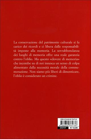 Fare memoria. Perché conserviamo il nostro patrimonio culturale - Henri-Pierre Jeudy - Libro Giunti Editore 2011, Saggi Giunti | Libraccio.it