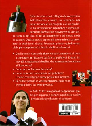 Parlare in pubblico con successo - Alberto Fedel, Andrea Notarnicola, Massimo Targa - Libro Giunti Editore 2011, Il Sole 24 Ore | Libraccio.it