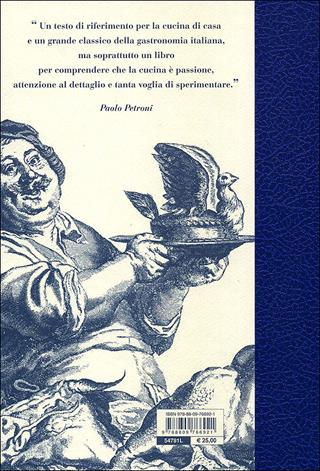 La scienza in cucina-L'arte di mangiar bene. Ediz. del centenario - Pellegrino Artusi - Libro Giunti Editore 2011 | Libraccio.it