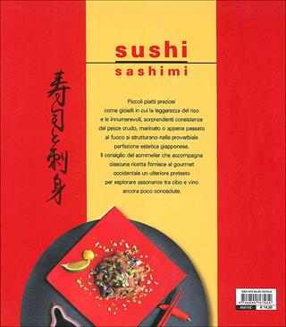 Sushi sashimi. L'arte della cucina Giapponese - Rosalba Gioffrè, Kuroda Keisuke - Libro Giunti Editore 2011, Nuova cucina | Libraccio.it