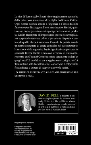 La bambina scomparsa - David Bell - Libro Giunti Editore 2016, Giunti originals | Libraccio.it