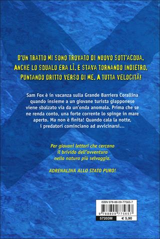 Squalo. Esca pericolosa - Justin D'Ath - Libro Giunti Junior 2012, Extreme adventures | Libraccio.it
