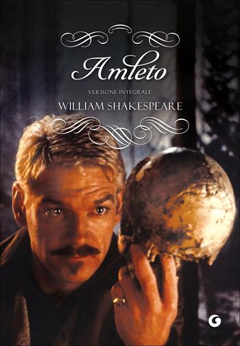 Amleto - William Shakespeare - Libro Giunti Editore 2015, Y Classici | Libraccio.it