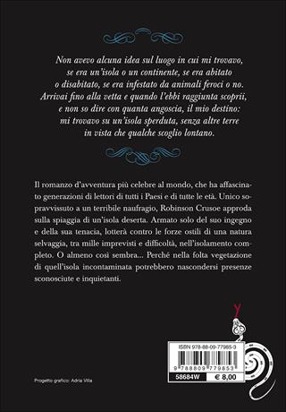 Robinson Crusoe - Daniel Defoe - Libro Giunti Editore 2013, Y Classici | Libraccio.it