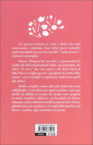 Il mio libro dei dolci fatti in casa. Ricette, consigli, segreti - Laura Rangoni - Libro Giunti Editore 2013, In cucina con Laura Rangoni | Libraccio.it