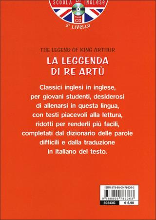 The legend of King Arthur. Con traduzione e dizionario. Con CD Audio  - Libro Giunti Junior 2013, Scuola d'inglese 2 livello | Libraccio.it