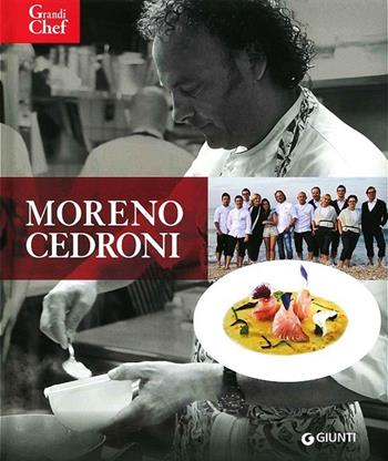 Moreno Cedroni - Cinzia Benzi - Libro Giunti Editore 2013, Grandi chef compact | Libraccio.it