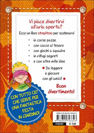 Il manuale dei giochi all'aperto - Maria Chiara Bettazzi - Libro Giunti Junior 2014, Manuali ragazzi. Junior | Libraccio.it