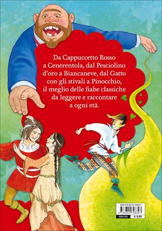 Le più belle fiabe classiche. Ediz. illustrata  - Libro Giunti Kids 2014, Fiabe e favole | Libraccio.it
