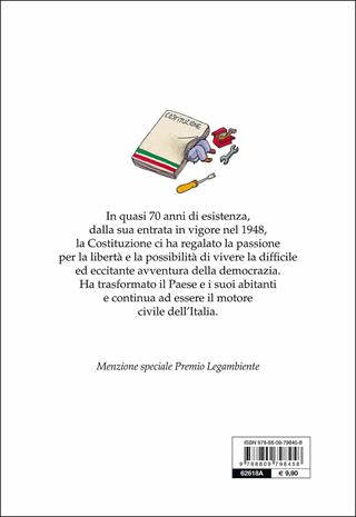 La Costituzione italiana. Vita, passioni e avventure - Francesco Fagnani - Libro Giunti Junior 2014, A tu per tu | Libraccio.it
