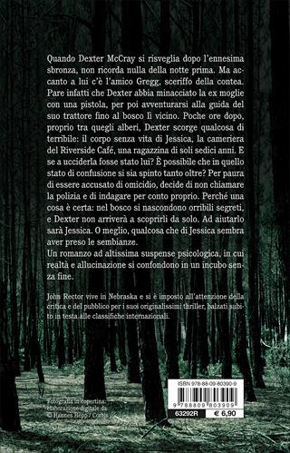 Il bosco degli orrori - John Rector - Libro Giunti Editore 2015, Tascabili Giunti | Libraccio.it