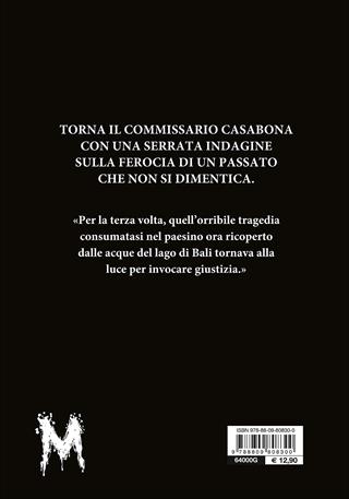 La pietà dell'acqua. Una nuova indagine del commissario Casabona - Antonio Fusco - Libro Giunti Editore 2015, M | Libraccio.it