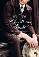   Il fu Mattia Pascal