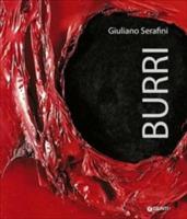 Burri. Ediz. inglese - Giuliano Serafini - Libro Giunti Editore 2015, Cataloghi arte | Libraccio.it