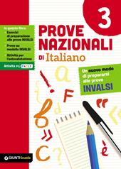 Prove nazionali di italiano. Un nuovo modo di prepararsi alle prove INVALSI
