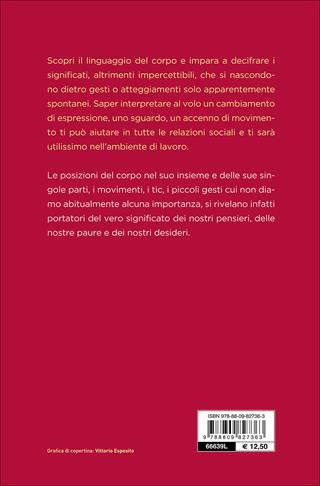 Come interpretare i messaggi del corpo - Marco Pacori - Libro Giunti Editore 2016 | Libraccio.it