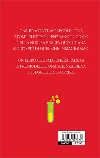 La chimica fa bene - Gianni Fochi - Libro Giunti Editore 2016, Tascabili Giunti | Libraccio.it