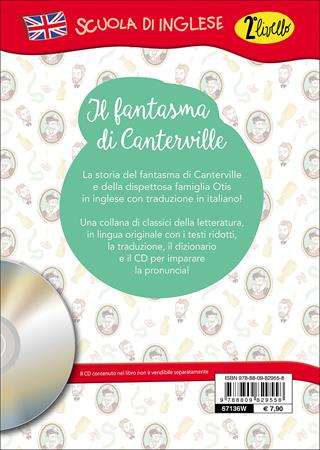 The Canterville ghost. Con traduzione e dizionario. Con CD Audio - Oscar Wilde - Libro Giunti Junior 2016, Scuola d'inglese 2 livello | Libraccio.it