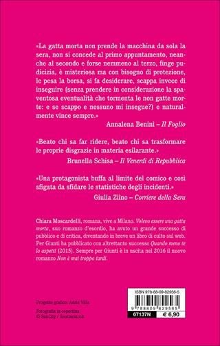 Volevo essere una gatta morta - Chiara Moscardelli - Libro Giunti Editore 2016, Tascabili Giunti | Libraccio.it