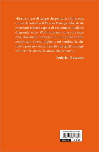 Woody - Federico Baccomo - Libro Giunti Editore 2017, A | Libraccio.it