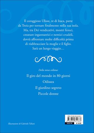 Odissea. I viaggi di Ulisse - Omero - Libro Giunti Editore 2017, I miei primi classici | Libraccio.it