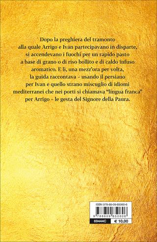Il signore della paura. Tre cavalieri verso la Samarcanda di Tamerlano - Franco Cardini - Libro Giunti Editore 2017, Le chiocciole | Libraccio.it