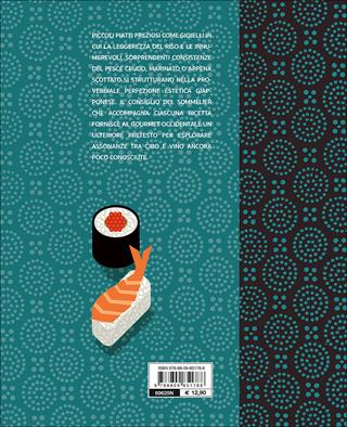 Sushi sashimi. L'arte della cucina Giapponese - Rosalba Gioffrè, Kuroda Keisuke - Libro Giunti Editore 2017, Cucina etnica | Libraccio.it