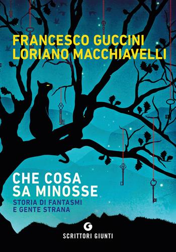Che cosa sa Minosse - Francesco Guccini, Loriano Macchiavelli - Libro Giunti Editore 2020, Scrittori Giunti | Libraccio.it