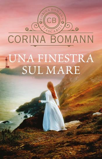 Una finestra sul mare - Corina Bomann - Libro Giunti Editore 2020 | Libraccio.it