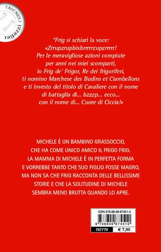 Cuore di ciccia - Susanna Tamaro - Libro Giunti Editore 2019, Tascabili ragazzi | Libraccio.it