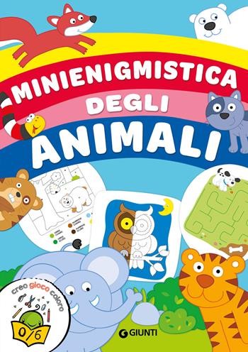 Minienigmistica degli animali - Martina Boschi - Libro Giunti Editore 2022, Activity | Libraccio.it